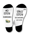 Calcetines "No estoy durmiendo sólo estoy descansando los ojos"