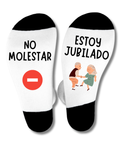 Calcetines "No molestar estoy jubilado"